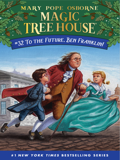 Title details for To the Future, Ben Franklin! by Mary Pope Osborne - Available